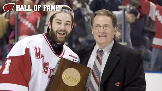 Bill Howard and Brian Elliot with 2006 NCAA Men's Hockey Championship trophy and UW Hall of Fame text overlay