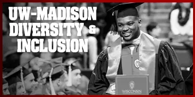 Click here for UW-Madison's Diversity & Inclusion Webpage - Photo of Jonathan Orr graduating, a black student-athlete on UW football team, with text "UW-Madison Diversity & Inclusion" overlaid