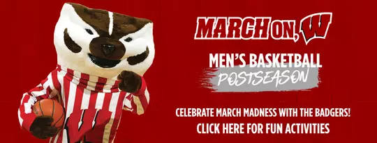 Men's Basketball NCAA Tournament Tradeable Bits promotion with Bucky Badger - Click here to enjoy fun activities
