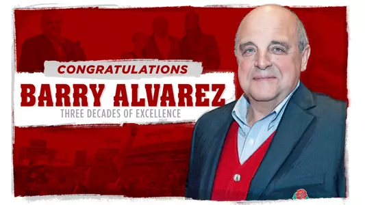 Congratulations Barry Alvarez: Three decades of Excellence