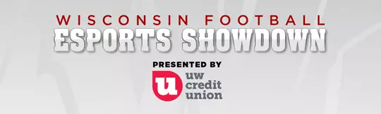 Wisconsin football eSports Showdown Presented by UW Credit Union