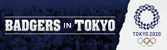 Badgers in Tokyo - Tokyo 2020 Olympics