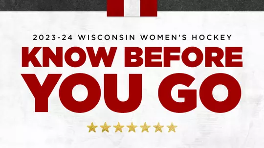2023-24 Wisconsin Women's Hockey: Know Before You Go