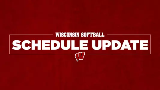 Wisconsin Softball Schedule Update