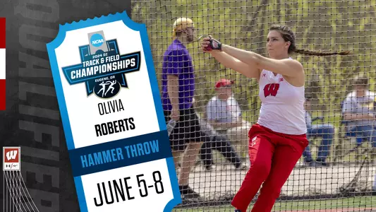 Badger senior Olivia Roberts advances to the 2024 NCAA Championships in the shot put after a throw of 54-6 3/4 at the NCAA West First Round