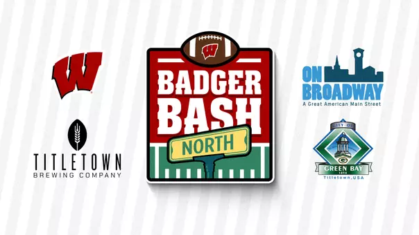 Badger Bash North Fan Event in Green Bay, Wisconsin on September 5th, 2026