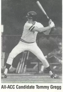 Tommy Gregg (1982-85) is one of 13 Deacons to be named All-ACC in baseball for three or more seasons.