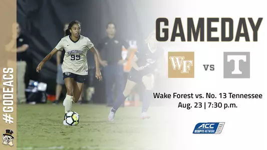 Gameday Central: Wake Forest vs. No. 13 Tennessee