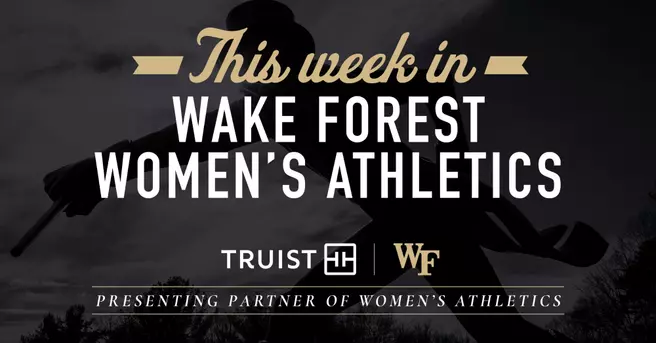 This Week in Wake Forest Women's Athletics
