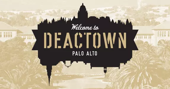 DEACTOWN Palo Alto