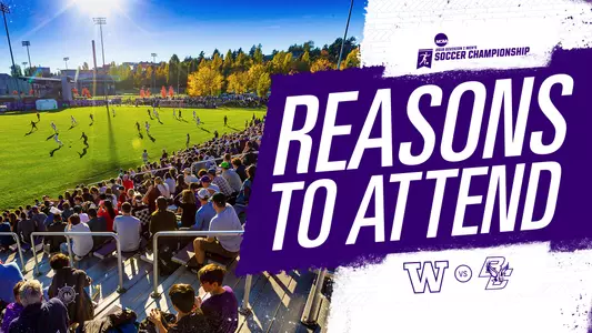 Men's Soccer Reasons To Attend NCAA Tournament