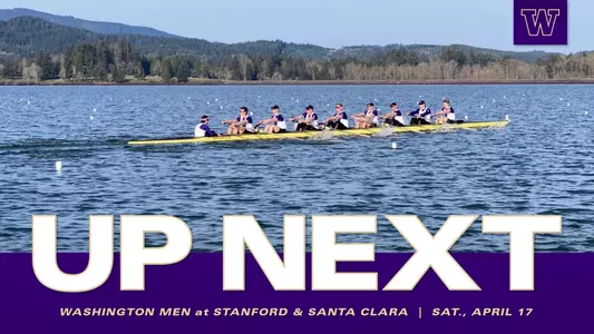 Up Next: UW Men's rowing at Stanford and Santa Clara