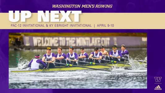 Up next: UW men's rowing at Pac-12 Invitational and Ky Ebright Invitational