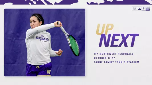 UW Women's Tennis Up Next graphic ITA Northwest Regionals