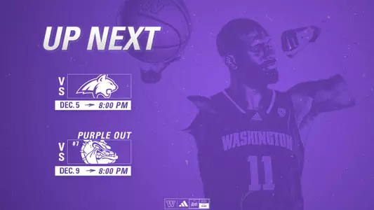 UW men's basketball up next graphic: Montana State 12/5 and #7 Gonzaga 12/9 at 8p.m.