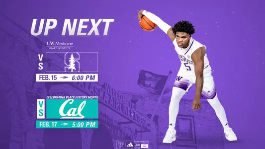 UW men's basketball upcoming schedule: 2/15 vs. Stanford & 2/17 vs. Cal