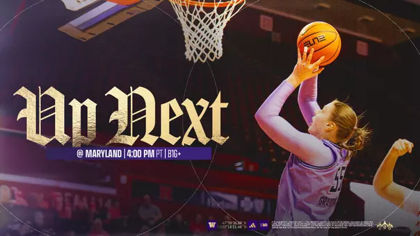 Up Next - Washington vs. Maryland