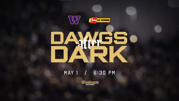 Dawgs After Dark May 1 6:30 p.m.