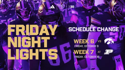 graphic with information on Washington football team's two Friday games in 2026, Oct. 9 vs Iowa and Oct. 16 at Purdue