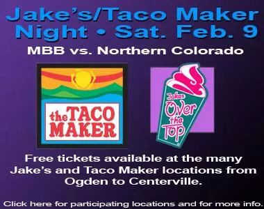 The Taco Maker/Jake's Over the Top Night -- Men's Basketball vs. Northern Colorado