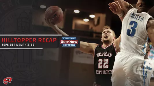 Hilltopper Recap - Memphis 2020-21