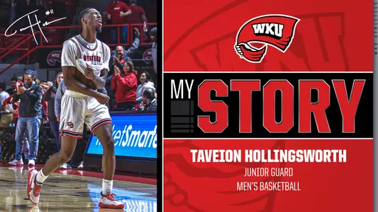 Taveion Hollingsworth - My Story