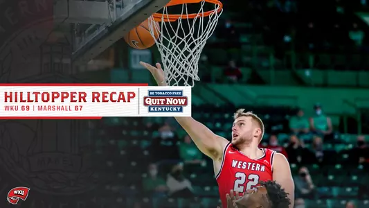 Marshall Hilltopper Recap - 1-17-21