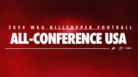 2024 WKU Football All-CUSA Graphic