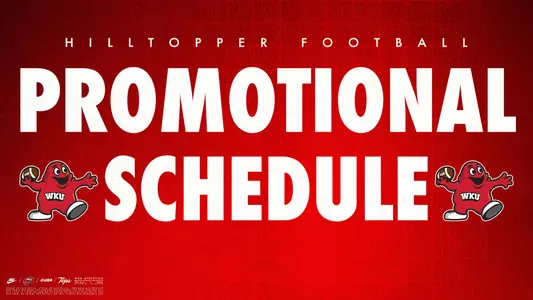 WKU Football Promotional Schedule