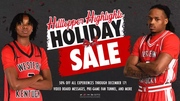WKU Basketball – Hilltopper Highlights Holiday Sale Updated Graphic