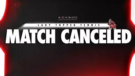 WKU TEN – Match Canceled Graphic