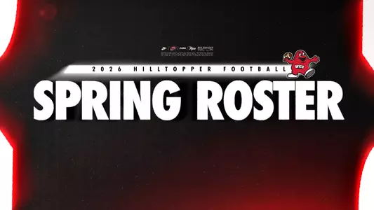 WKU FB 26 – Spring Roster Graphic