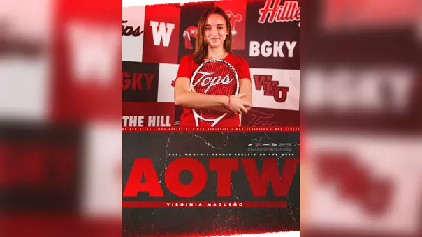 WKU TEN 26 – AOTW – Virginia Madueño