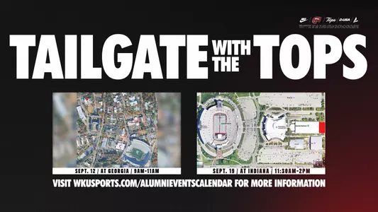 WKU FB – Tailgate With The Tops (Georgia & Indiana)