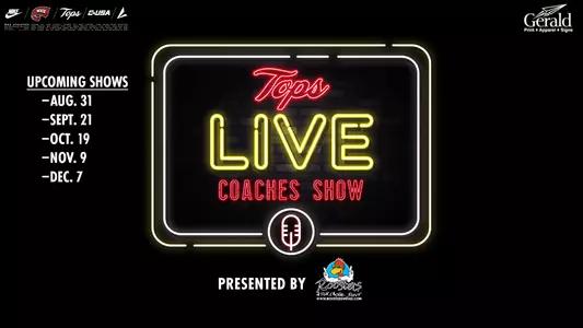 The Tops Live Coaches Show returns this fall! The show will take place at Roosters at 6 p.m. on Aug. 31, Sept. 21, Oct. 19, Nov. 9 and Dec. 7.