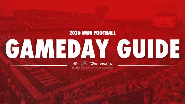 WKU FB 26 – Gameday Guide