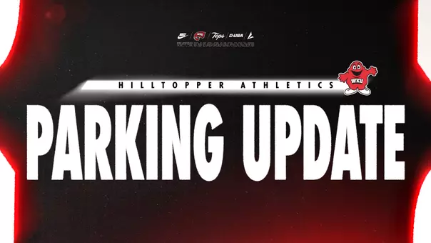 WKU ATH – Football Gameday Parking Instructions 2026