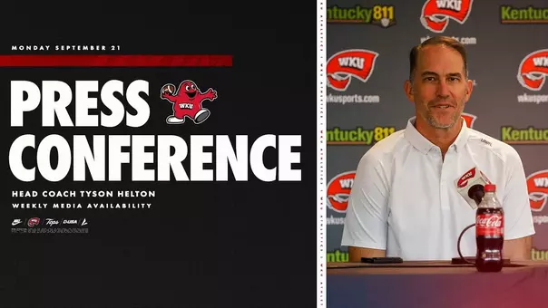 WKU ATH – Tyson Helton Weekly Press Conference Graphic – 9-21-26