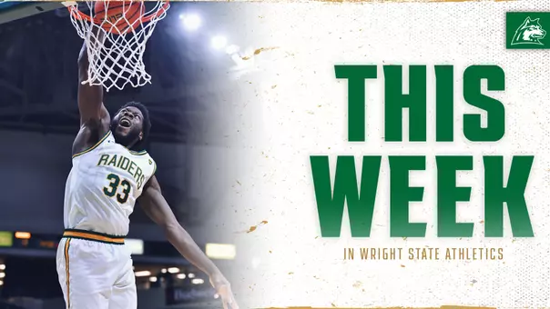 This Week In Wright State Athletics! 12.22