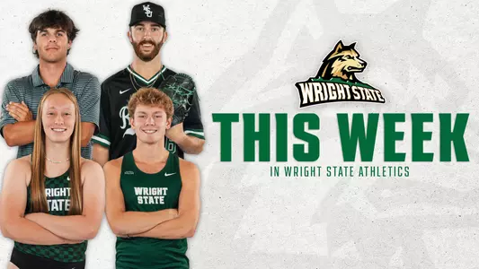 This Week in Wright State Athletics