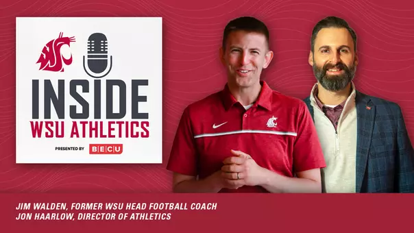 Inside WSU Athletics Podcast with Jan Haarlow and Jim Walden