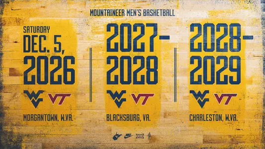 WVU and Virginia Tech have agreed to a three-game series in men's basketball.