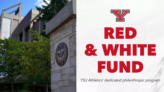 Graphic: Outside view of Stambaugh Stadium on the left with Red & White Fund text on the right