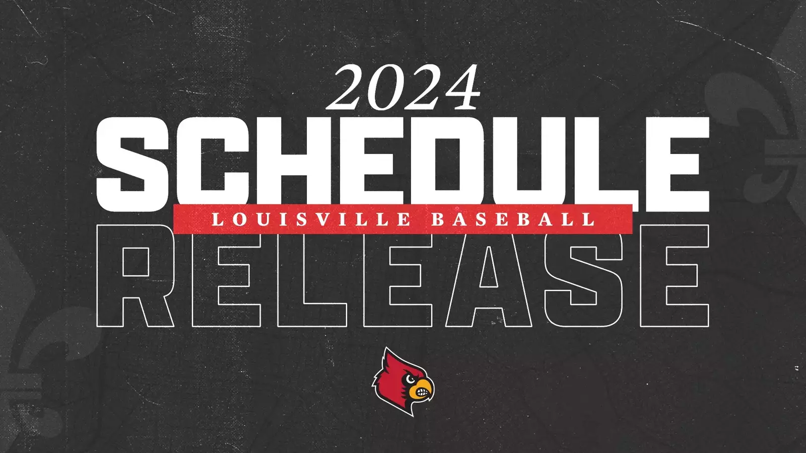 Louisville Baseball Announces 2024 Slate University of Louisville