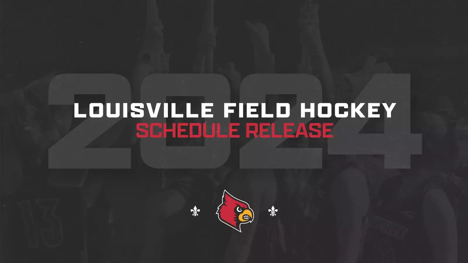 Louisville Releases 2024 Field Hockey Schedule University of