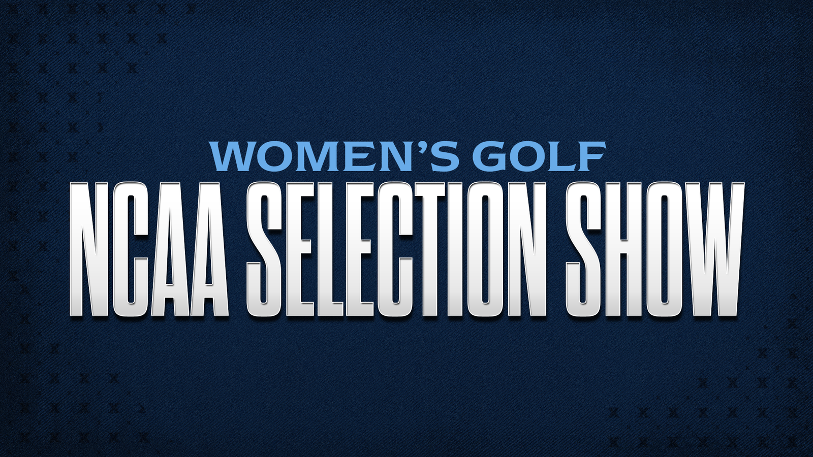 Women’s Golf NCAA Selection Show Set for April 24