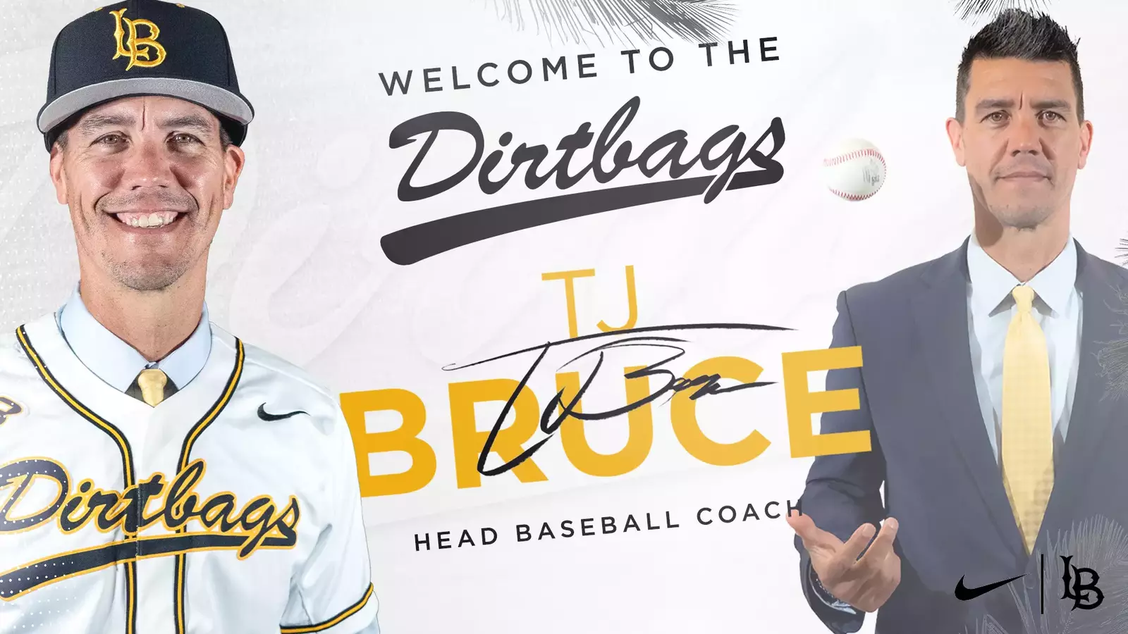 TJ Bruce Returns To Long Beach As Dirtbags Head Coach Long Beach tj-bruce-returns-to-long-beach-as-dirtbags-head-coach-long-beach