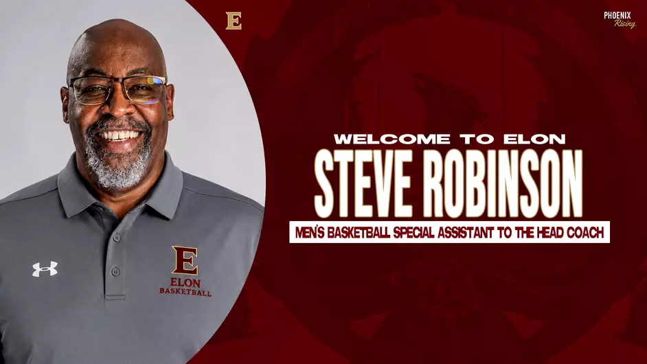 Steve Robinson Joins Elon Men’s Basketball Staff Steve Robinson Joins Elon Men’s Basketball Staff