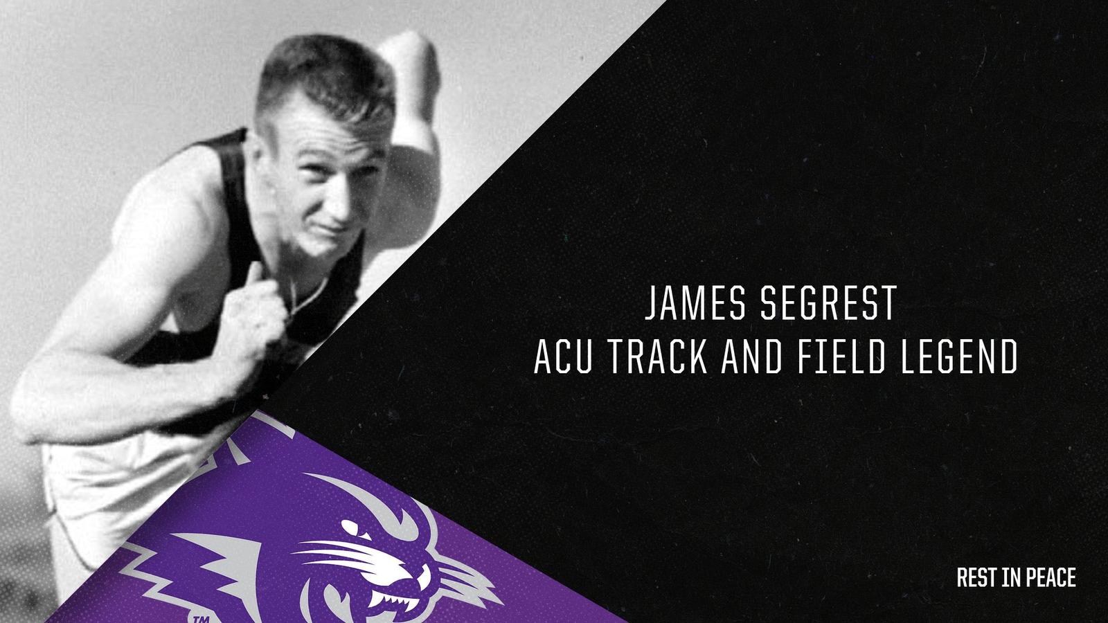 13402 Segrest ACU Track Legend James Segrest Passes - Abilene Christian Athletics