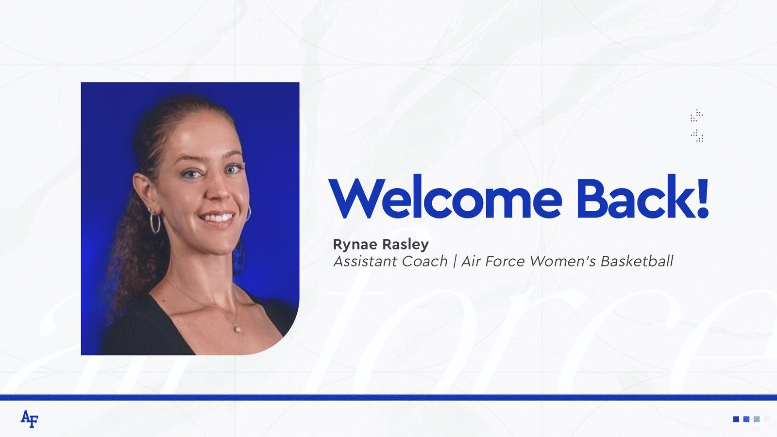 Rynae Rasley Rynae Rasley returns to women’s basketball staff - Air Force Academy ...